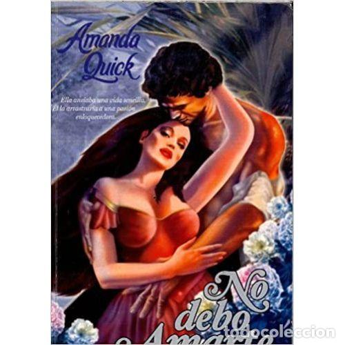 Gebrauchte B&uuml;cher: NO DEBO AMARTE - QUICK, AMANDA - Sin Especificar
