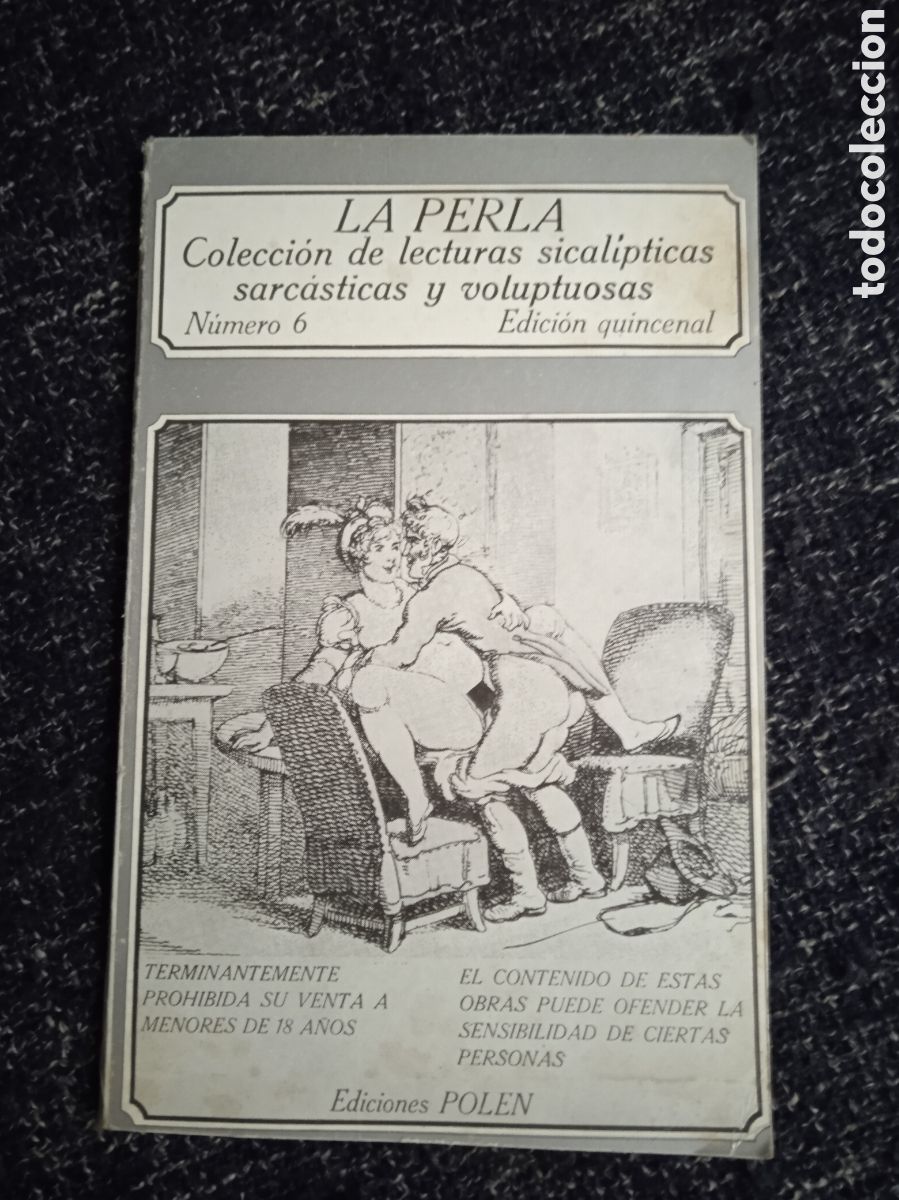 Gebrauchte B&uuml;cher: LA NUEVA PERLA, LECTURAS SICALIPTICAS SARCASTICAS Y VOLUPTUOSAS N&ordm; 6
