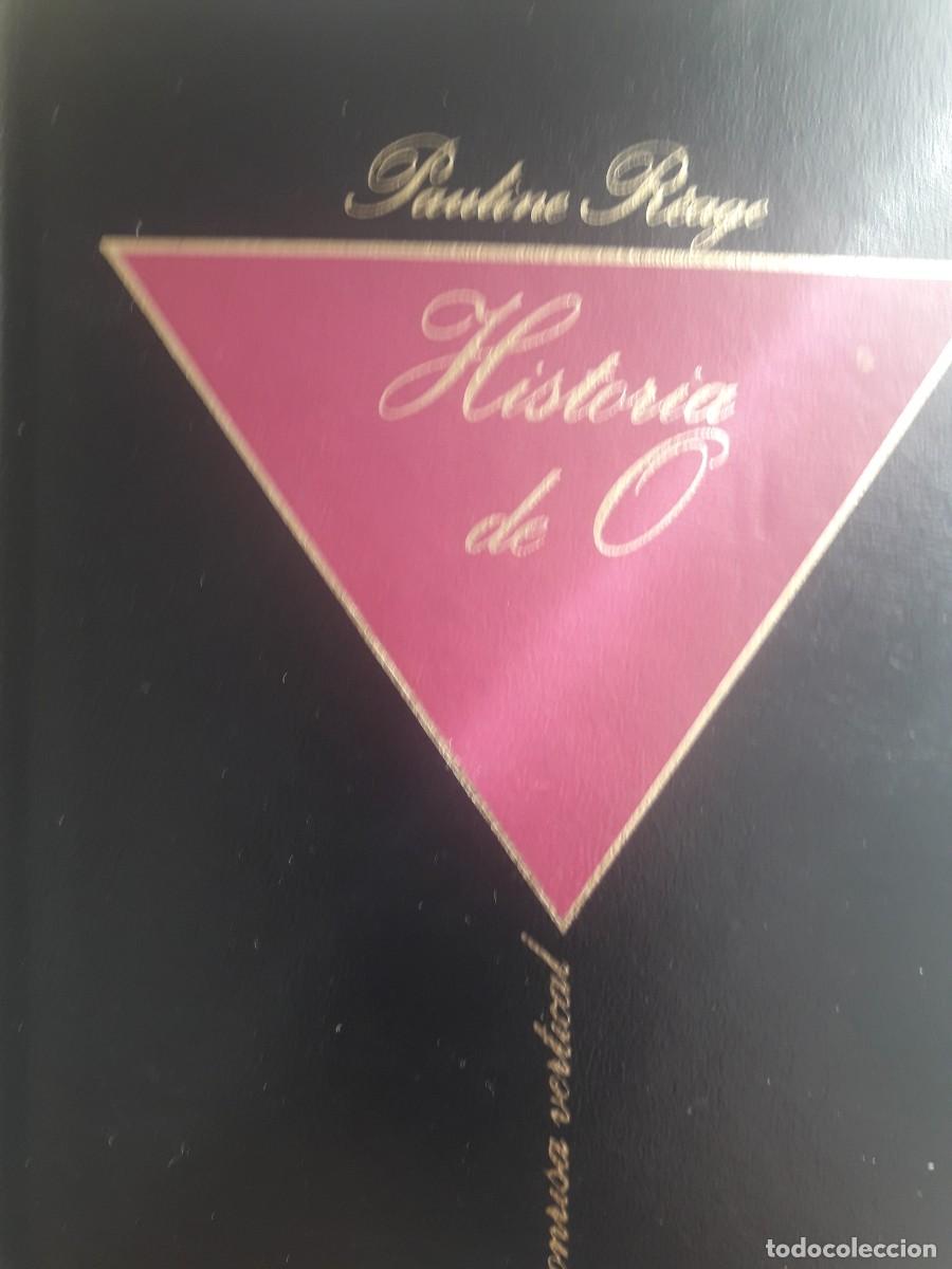 Libros de segunda mano: historia de O Pauline R&eacute;age -sado masoquismo-