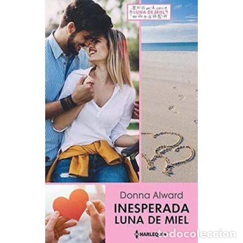 Libri di seconda mano: Inesperada Luna de Miel - Donna Alward - Harlequ&iacute;n Ib&eacute;rica - Jazmin