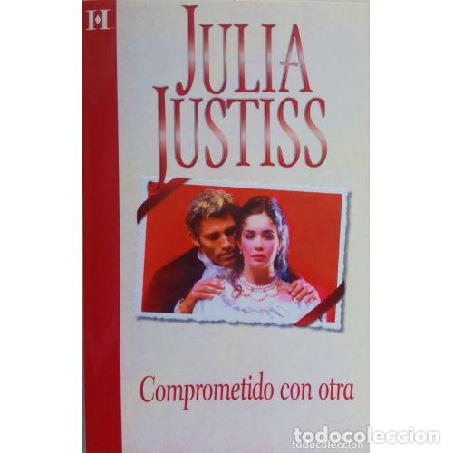 Gebrauchte B&uuml;cher: Comprometido con Otra - Julia Justiss - Harlequ&iacute;n Ib&eacute;rica - Diamantes del Romance Hist&oacute;rico