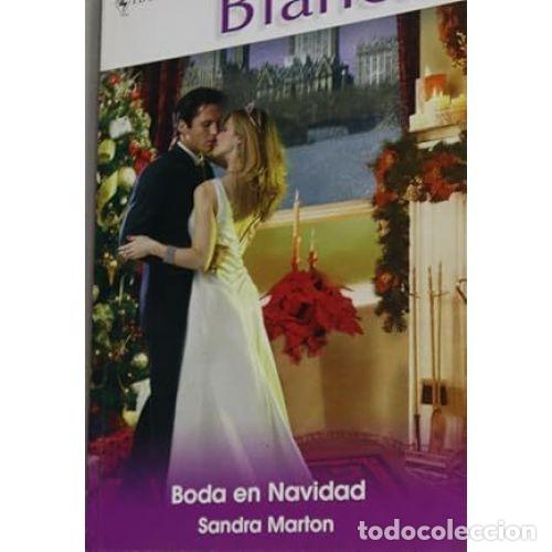 Gebrauchte B&uuml;cher: Boda en Navidad - Sandra Marton - Harlequin Iberica S.a - Bianca, 1802