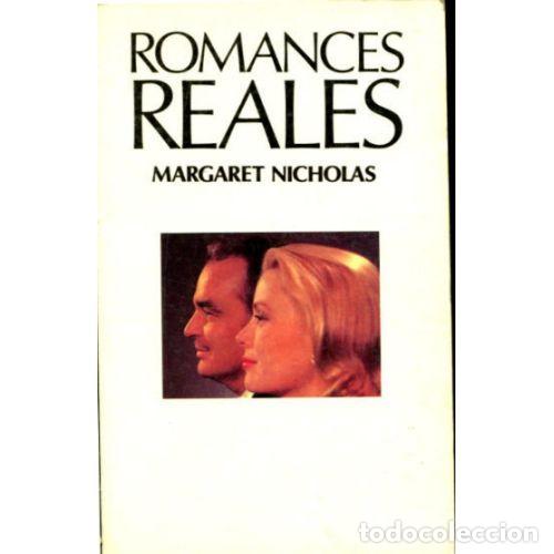 Gebrauchte B&uuml;cher: Romances Reales - Margaret Nicholas - Ediciones Internacionales Futuro