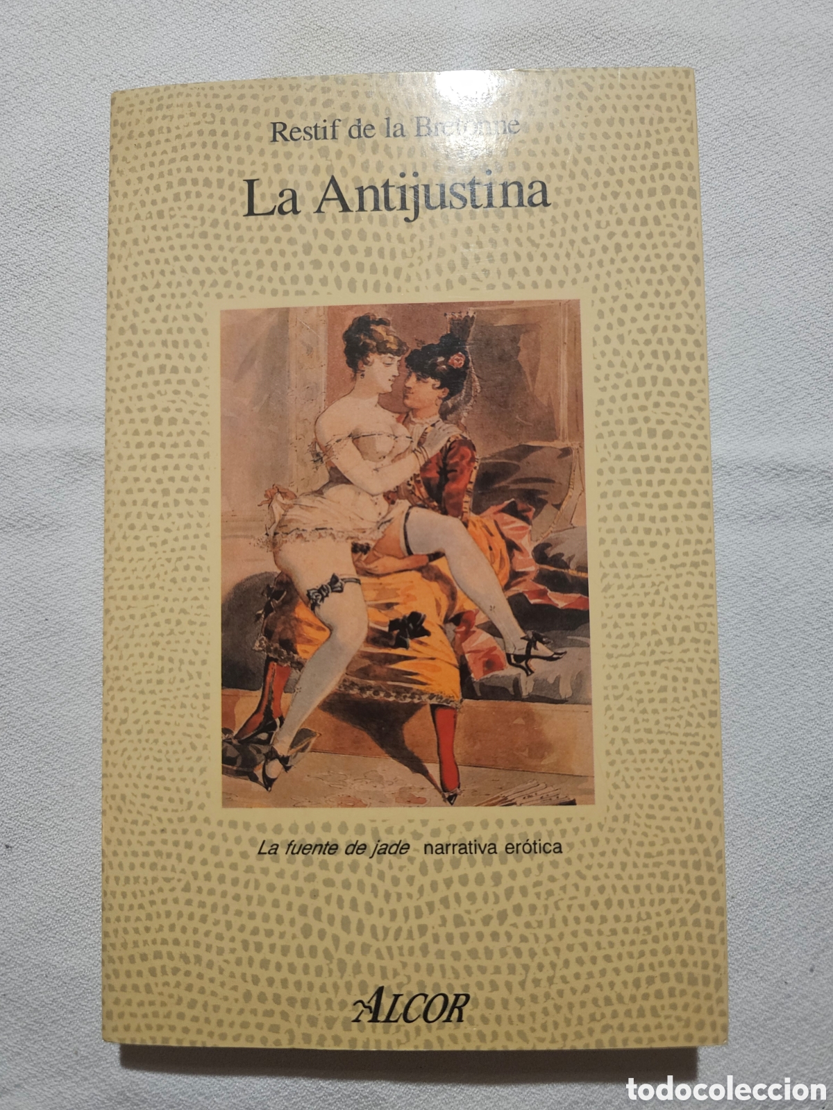 Libros de segunda mano: LA ANTIJUSTINA ALCOR - Foto 1