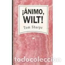 Libros de segunda mano: &Aacute;nimo, Wilt ! (Tom Sharpe) - Foto 1
