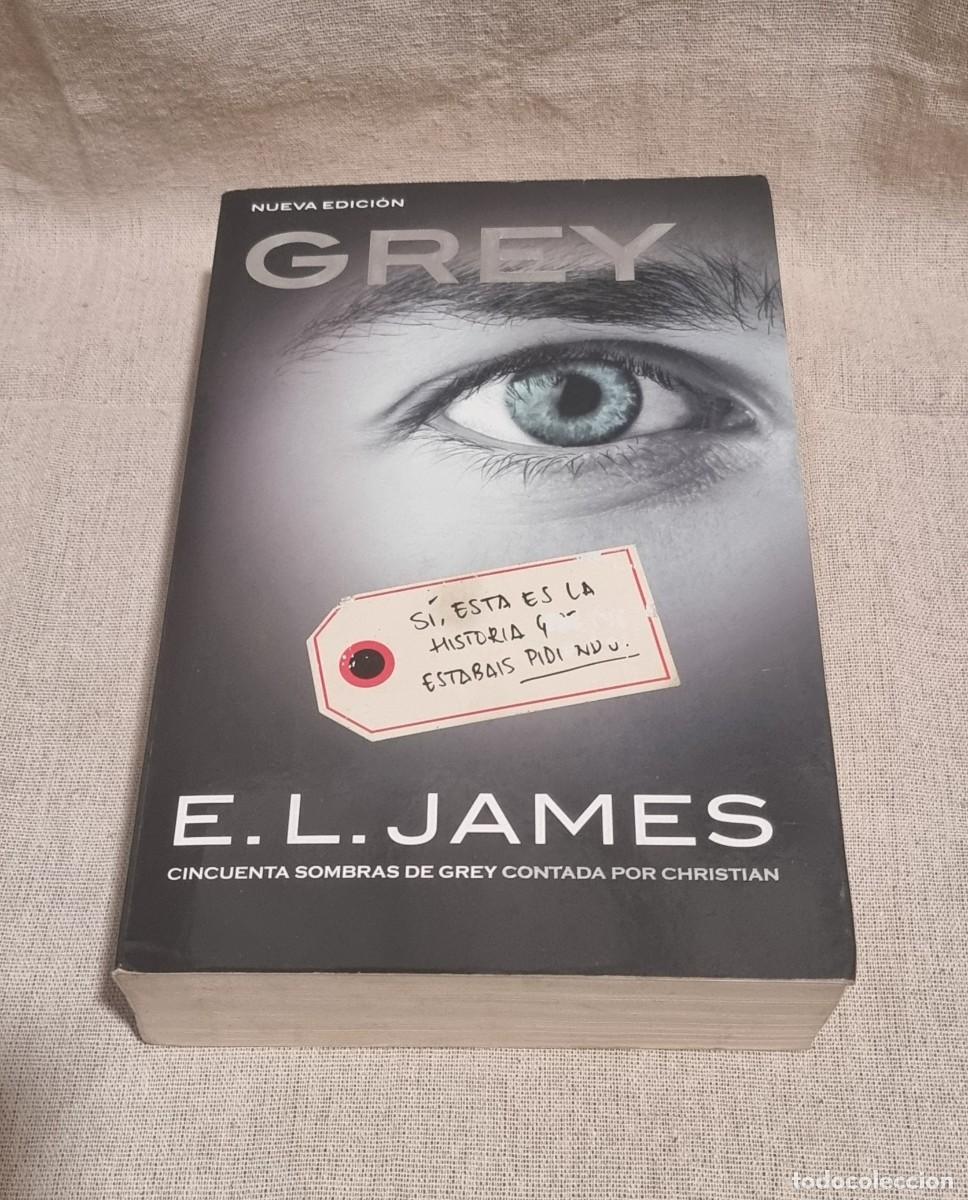 Libros de segunda mano: Libros bajos: Grey - E. L. James - 2015 - Primera edici&oacute;n - Foto 1