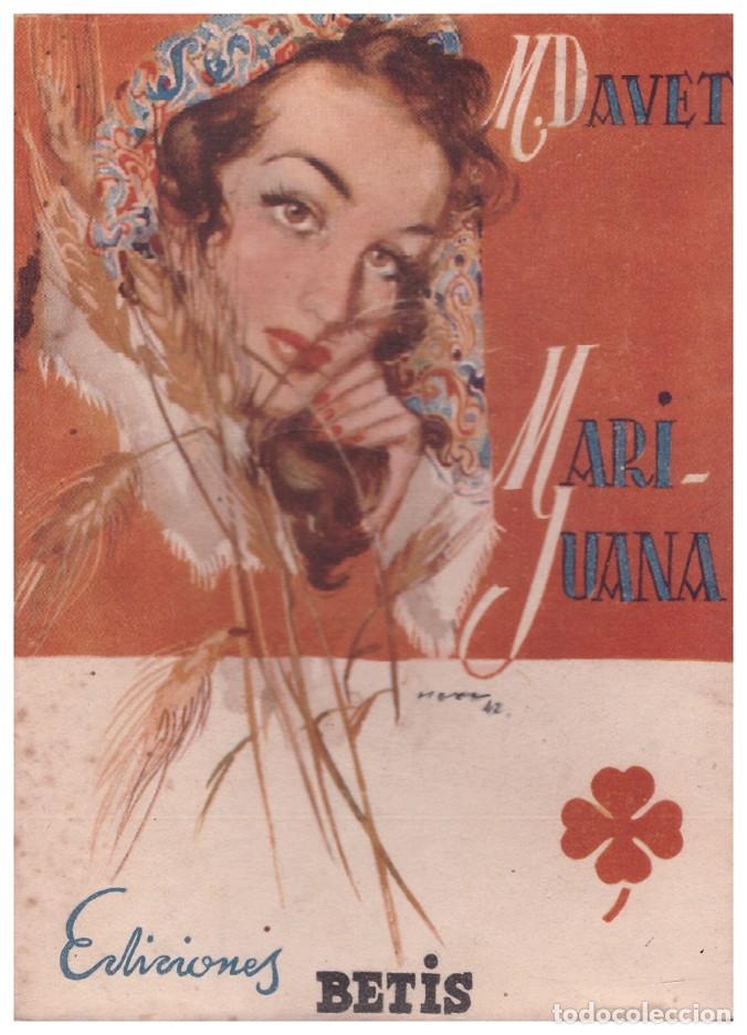 Gebrauchte B&uuml;cher: MARIJUANA - CAMPESINA - Davet, M - Ed. Betis - Biblioteca Roc&iacute;o, Serie Tr&eacute;bol, XV - 1942, 1&ordf; ed.