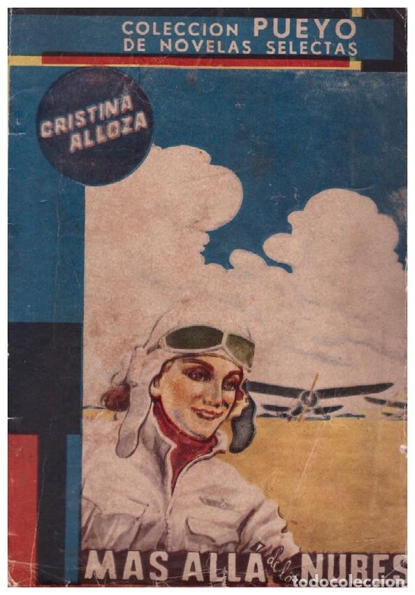 Gebrauchte B&uuml;cher: M&Aacute;S ALL&Aacute; DE LAS NUBES - Alloza, Cristina - Maucci - 1951 - PUEYO Novelas Selectas, 375