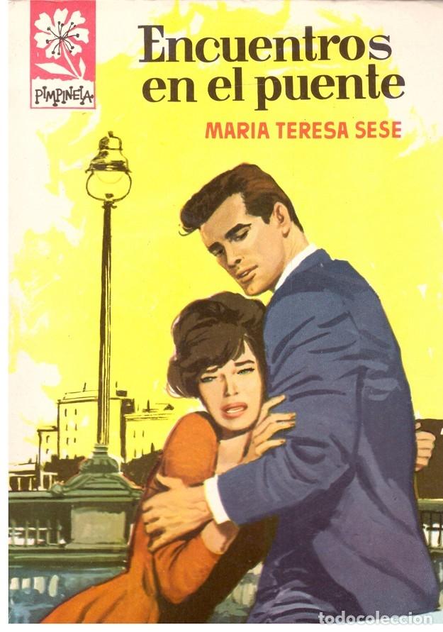 Libri di seconda mano: ENCUENTROS EN EL PUENTE - Sese, Teresa Maria - Editorial Bruguera - 1961, 1&ordf; ed.