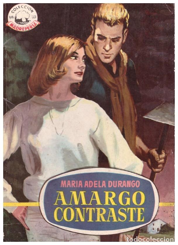 Gebrauchte B&uuml;cher: AMARGO CONTRASTE - Durango, Maria Adela - Bruguera - 1962 - Madreperla 694