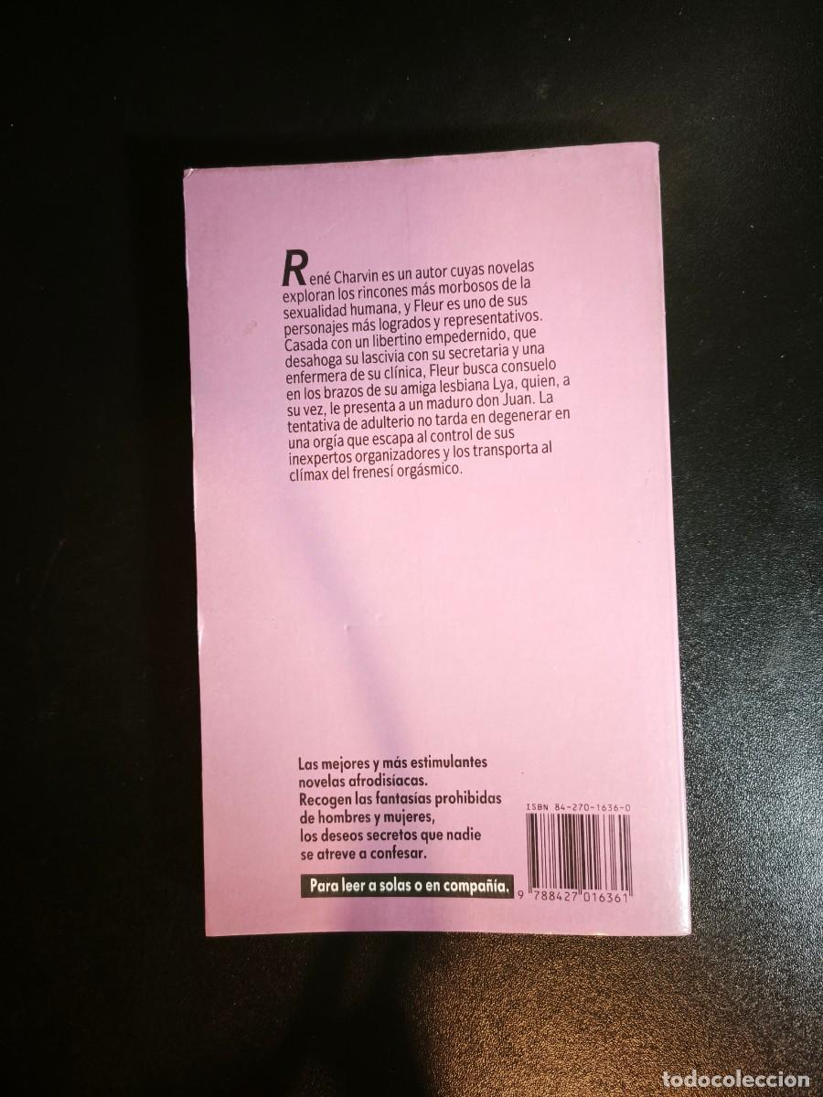Libros de segunda mano: El &eacute;xtasis de Fleur - Ren&eacute; Charvin - Foto 3
