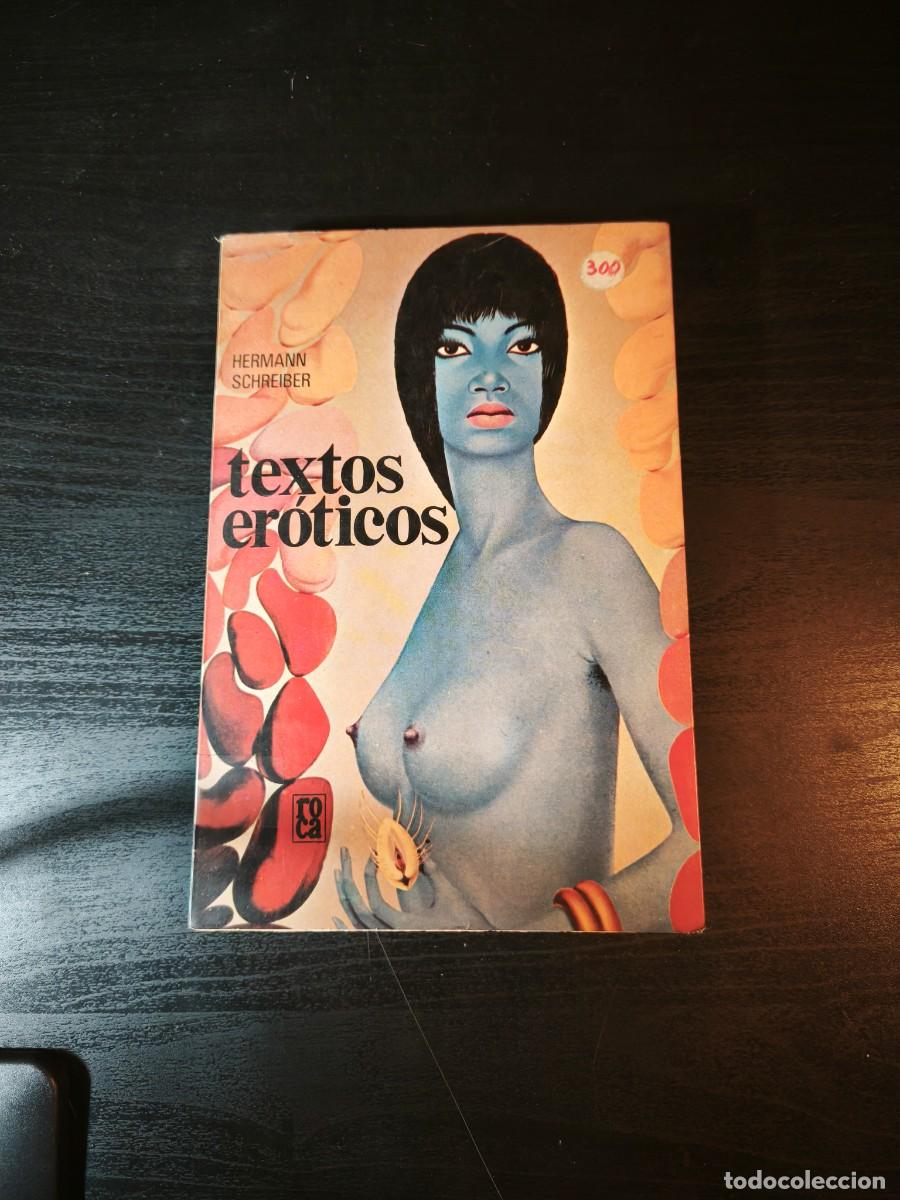 Libros de segunda mano: Textos er&oacute;ticos - Hermann Schreiber - Foto 1