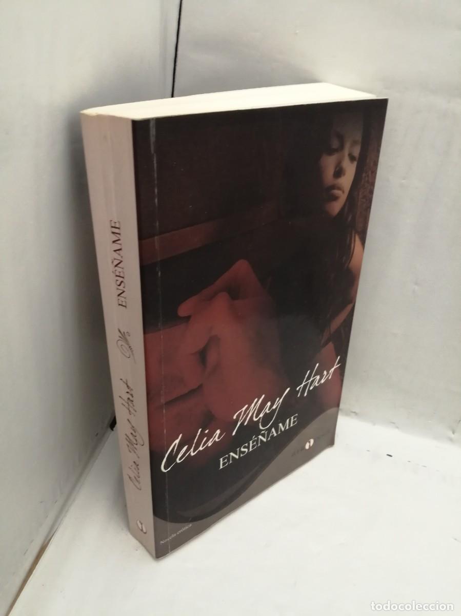 Libros de segunda mano: Celia May Hart: Ens&eacute;&ntilde;ame (Primera edici&oacute;n) - Foto 3