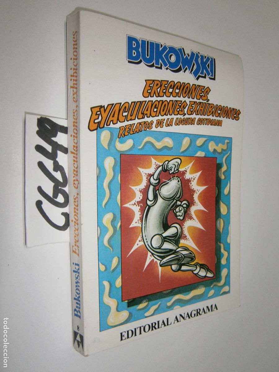 Libros de segunda mano: BUKOWSKI - ERECCIONES, EYACULACIONES, EXHIBICIONES - Foto 1