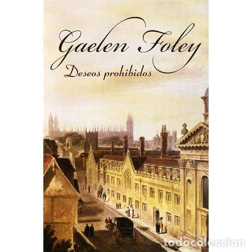 Libri di seconda mano: Deseos Prohibidos - Gaelen Foley - Plaza y Janes - 2007, 1&ordf; ed. - Narrativa Femenina, 8709 - Trad. G