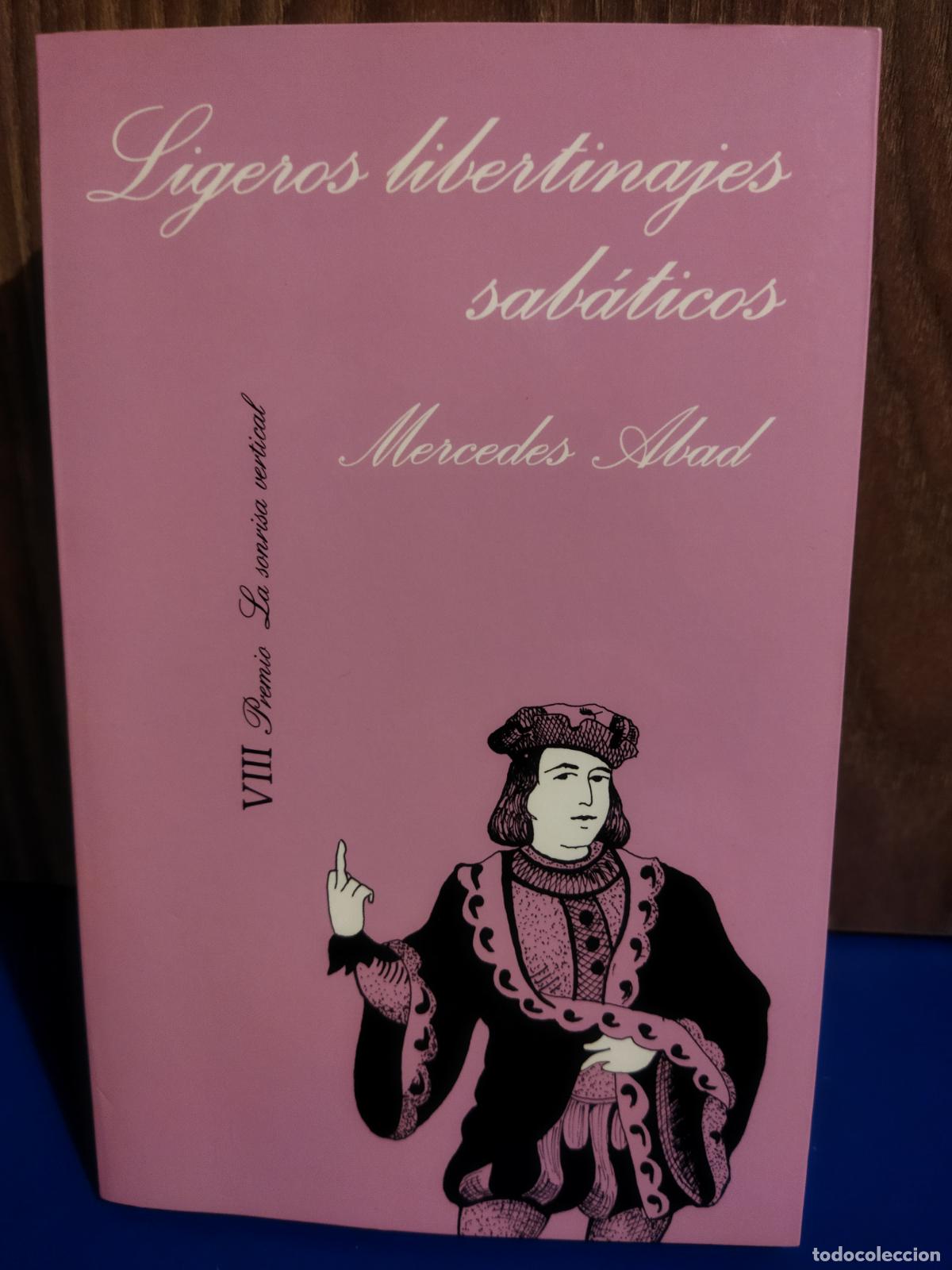 Second hand books: Ligeros libertinajes sab&aacute;ticos