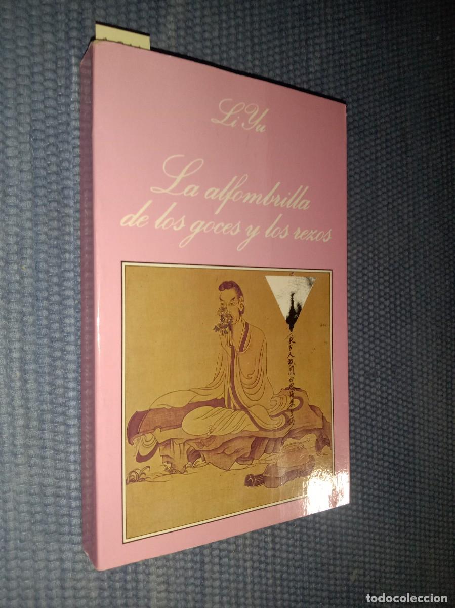 Libros de segunda mano: Li Yu: La alfombrilla de los gozes y los rezos