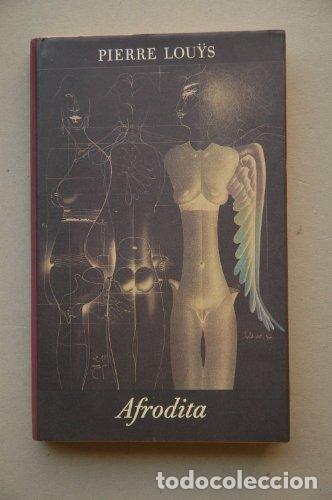 Libros de segunda mano: Afrodita - Pierre Lou&yuml;s - Foto 1