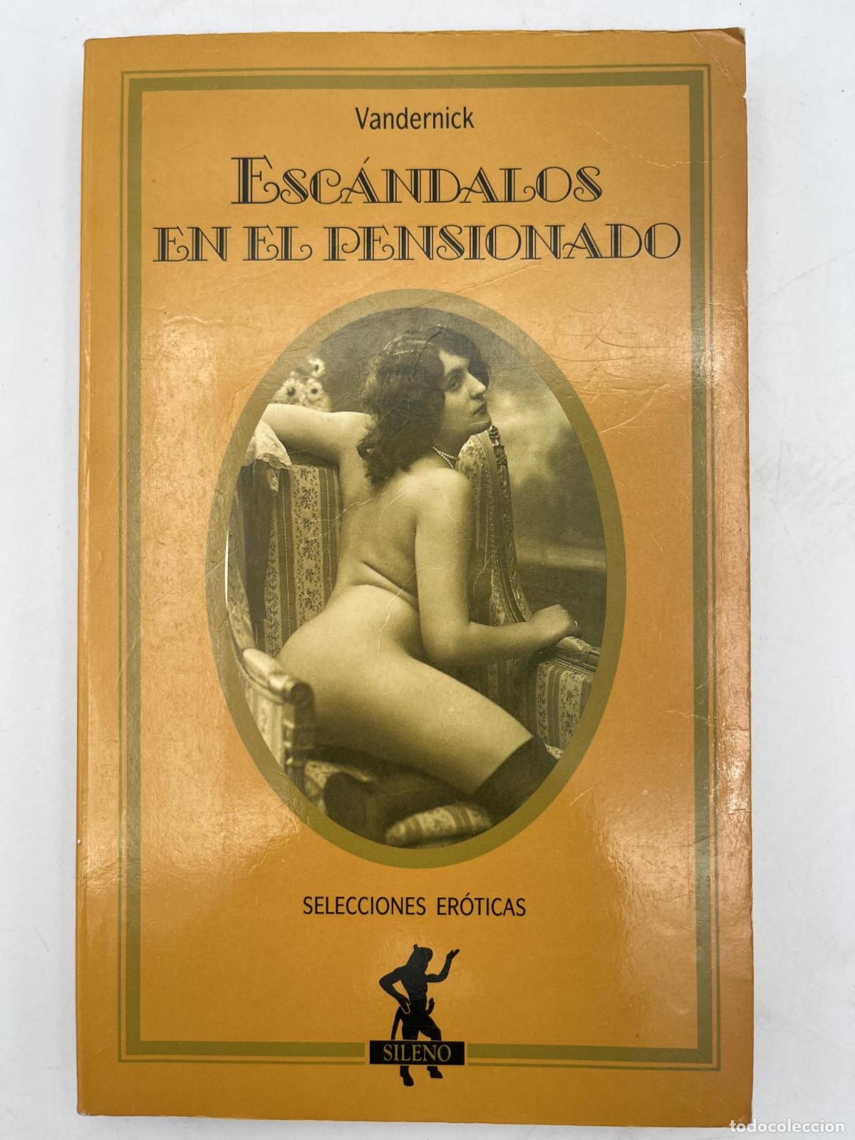 Libros de segunda mano: Esc&aacute;ndalos en el pensionado - Vandernick