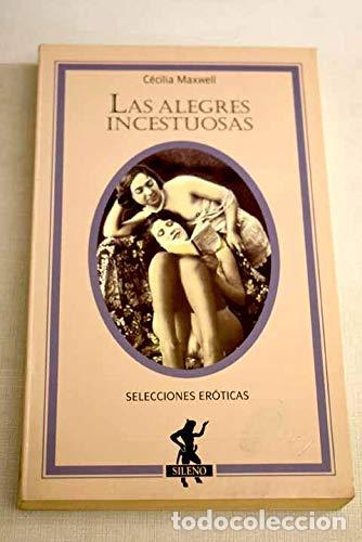 Libros de segunda mano: Las alegres incestuosas - Cecilia Maxwell