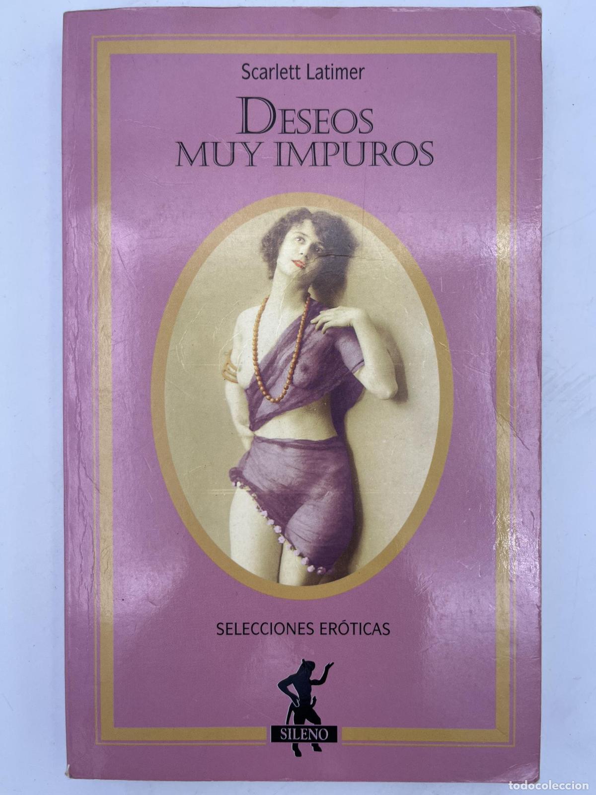 Libros de segunda mano: Deseos muy impuros - Latimer,Scarlett