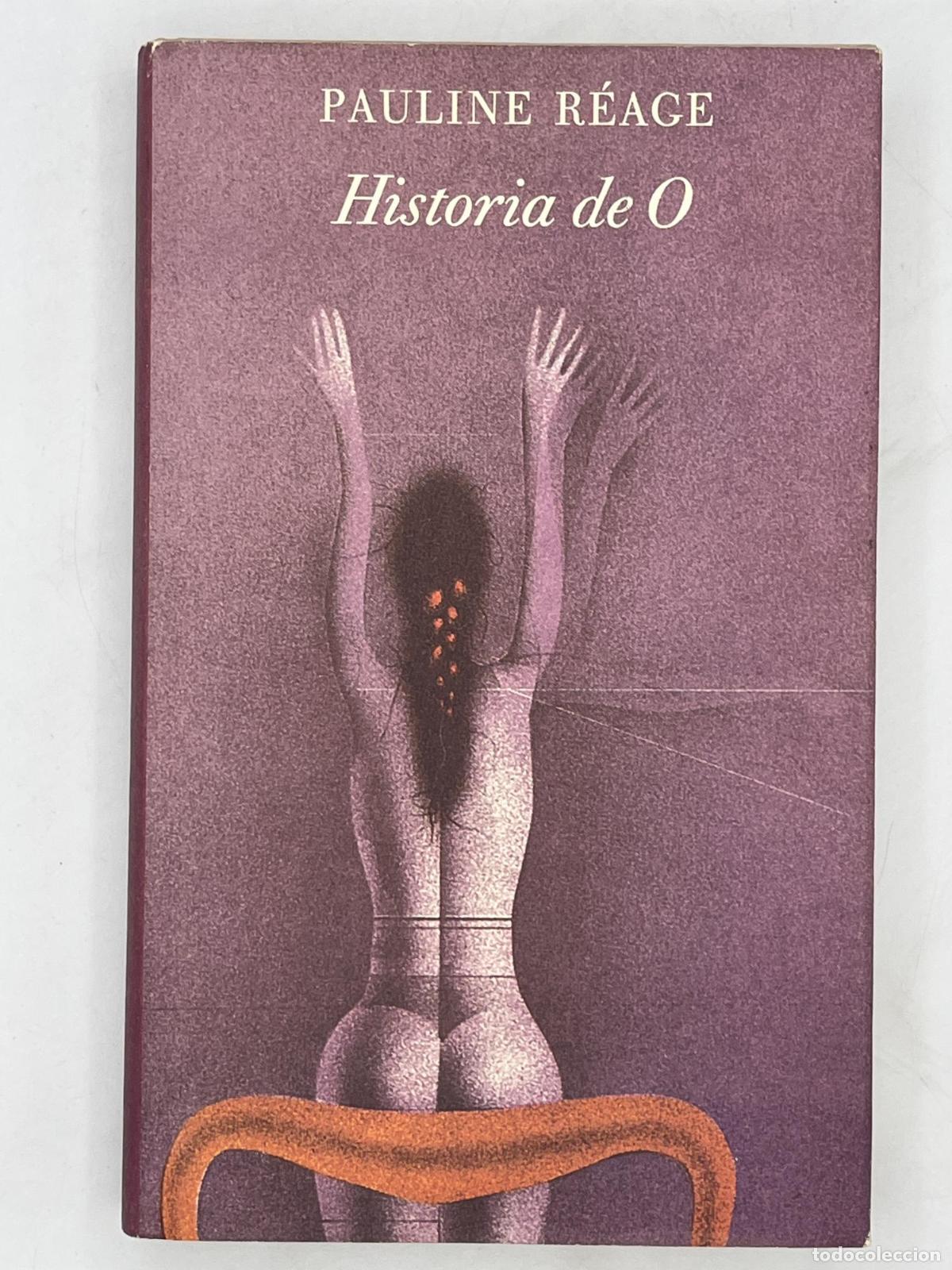 Libros de segunda mano: Historia de O - Pauline R&eacute;age