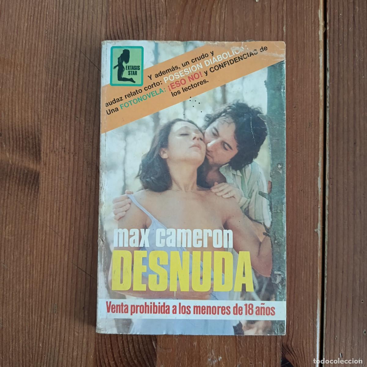 Libros de segunda mano: MAX CAMERON - DESNUDA - &Eacute;XTASIS STAR 1979
