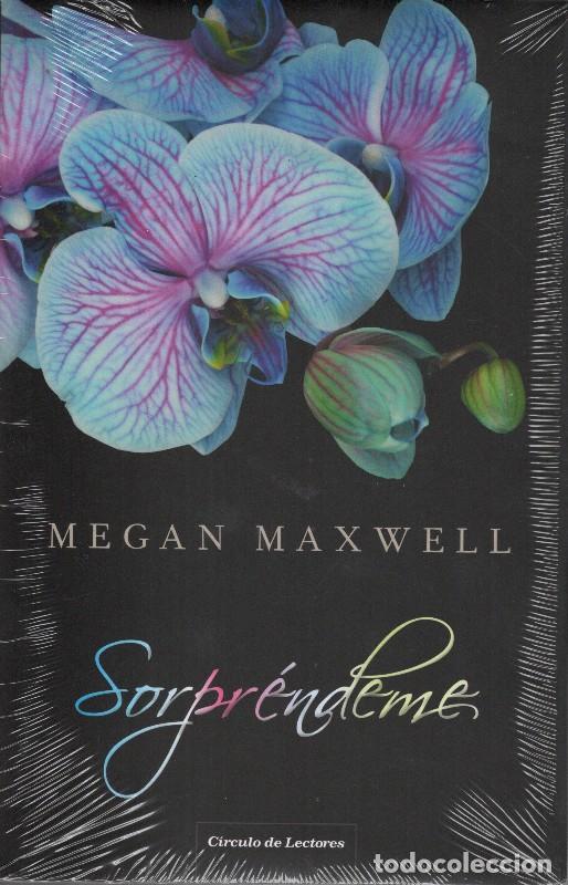 Libri di seconda mano: Sorpr&eacute;ndeme - Megan Maxwell - C&iacute;rculo de Lectores