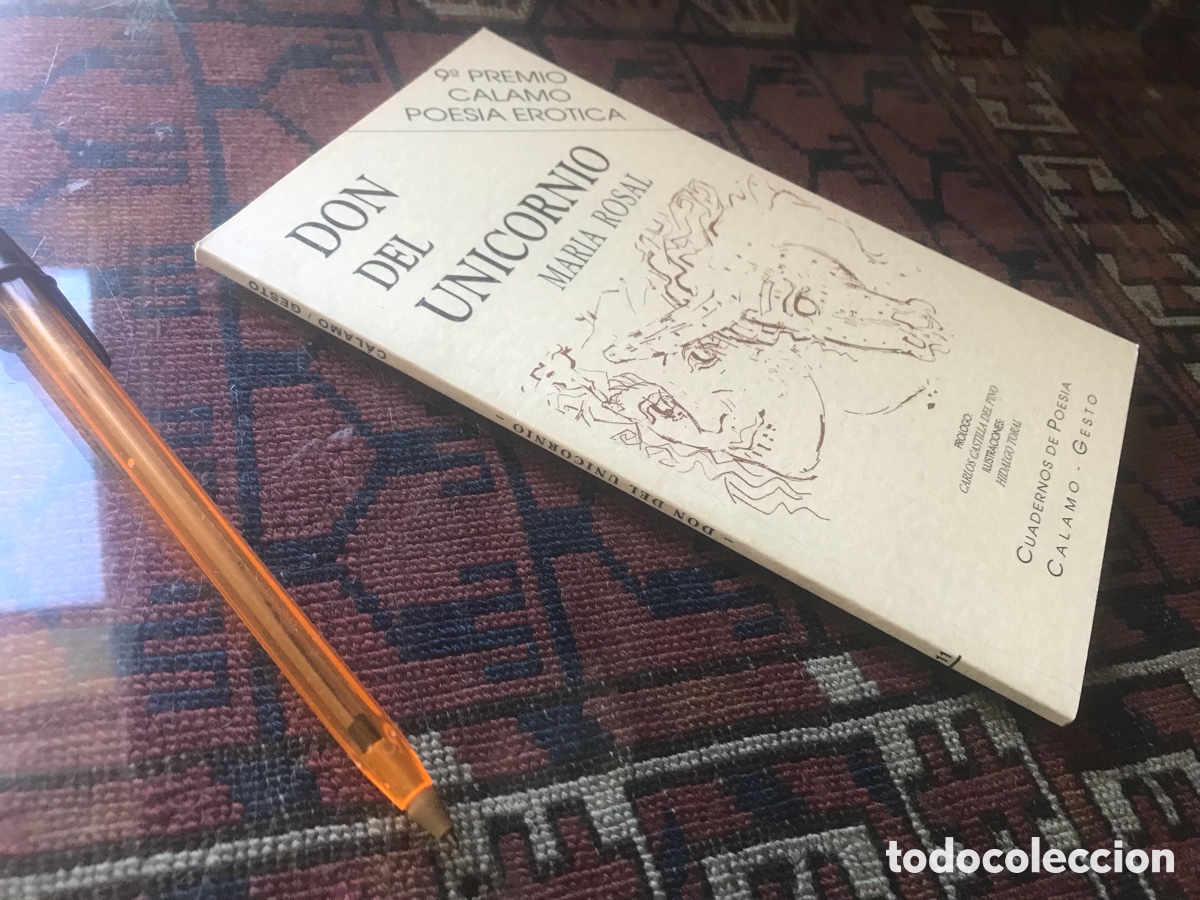 Libros de segunda mano: Don del unicornio. Mar&iacute;a Rosal. C&aacute;lamo. 9&ordm; premio C&aacute;lamo poes&iacute;a er&oacute;tica