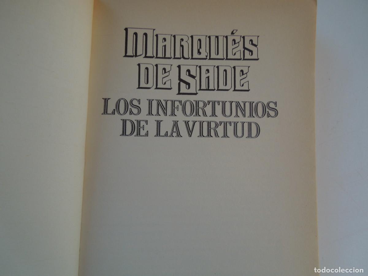 Libros de segunda mano: MARQU&Eacute;S DE SADE - LOS INFORTUNIOS DE LA VIRTUD - SEUBA EDICIONES 1994. - Foto 3
