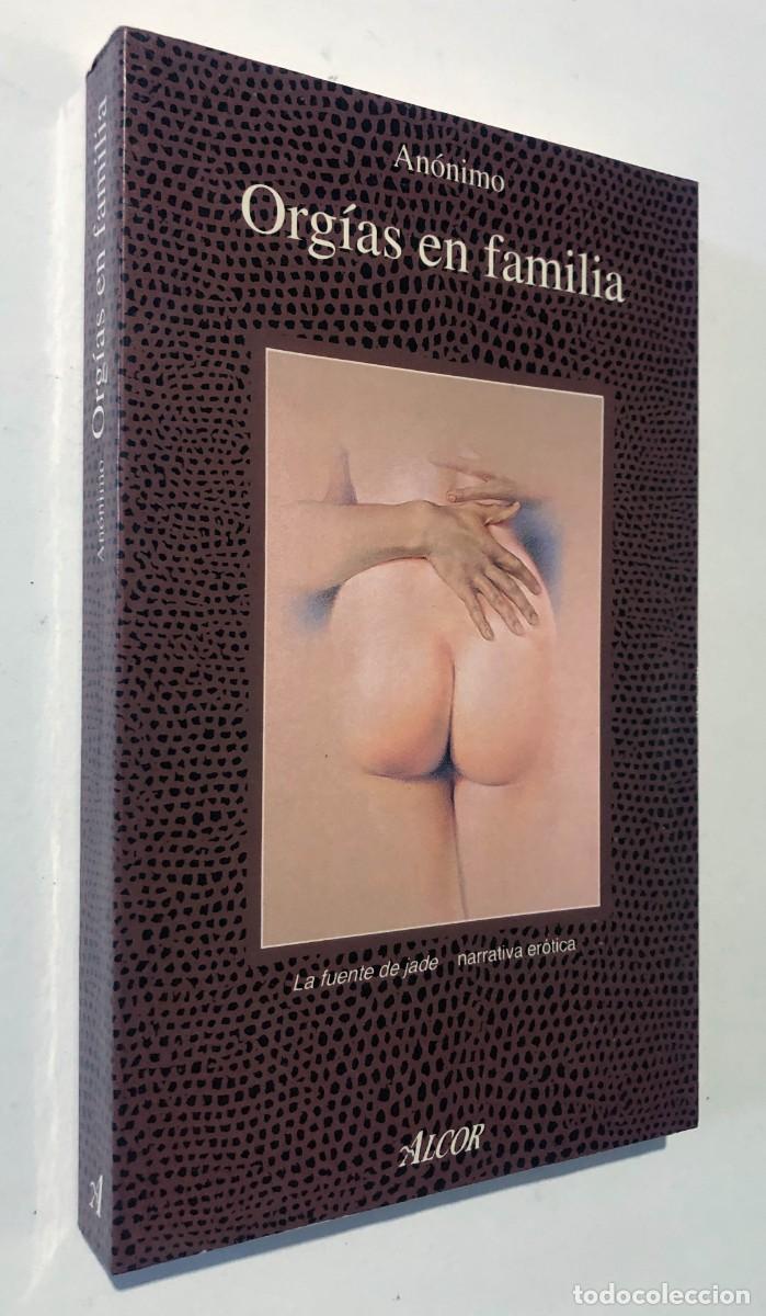 Libros de segunda mano: ORG&Iacute;AS EN FAMILIA / AN&Oacute;NIMO / ALCOR -LA FUENTE DE JADE 1994 / NOVELA ER&Oacute;TICA /SIN USAR