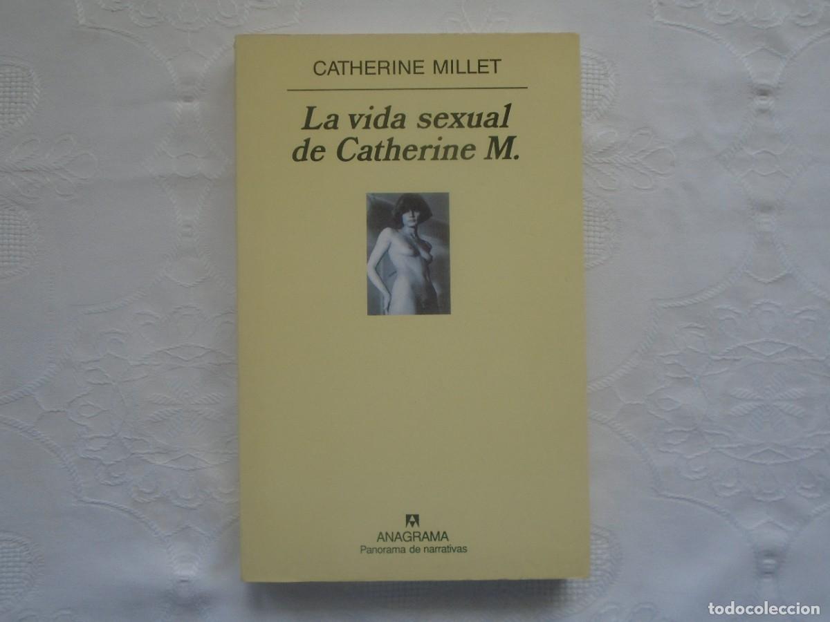 Libros de segunda mano: CATHERINE MILLET. LA VIDA SEXUAL DE CATHERINE M. 2001. PRIMERA EDICI&Oacute;N.