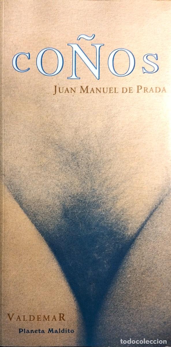 Libros de segunda mano: CO&Ntilde;OS, POR JUAN MANUEL DE PRADA, 1998