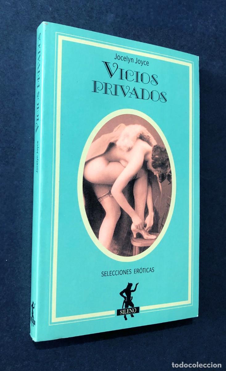 Libros de segunda mano: VICIOS PRIVADOS / JOCELYN JOYCE / SELECCIONES ER&Oacute;TICAS SILENO 1992 / MART&Iacute;NEZ ROCA / SIN USAR