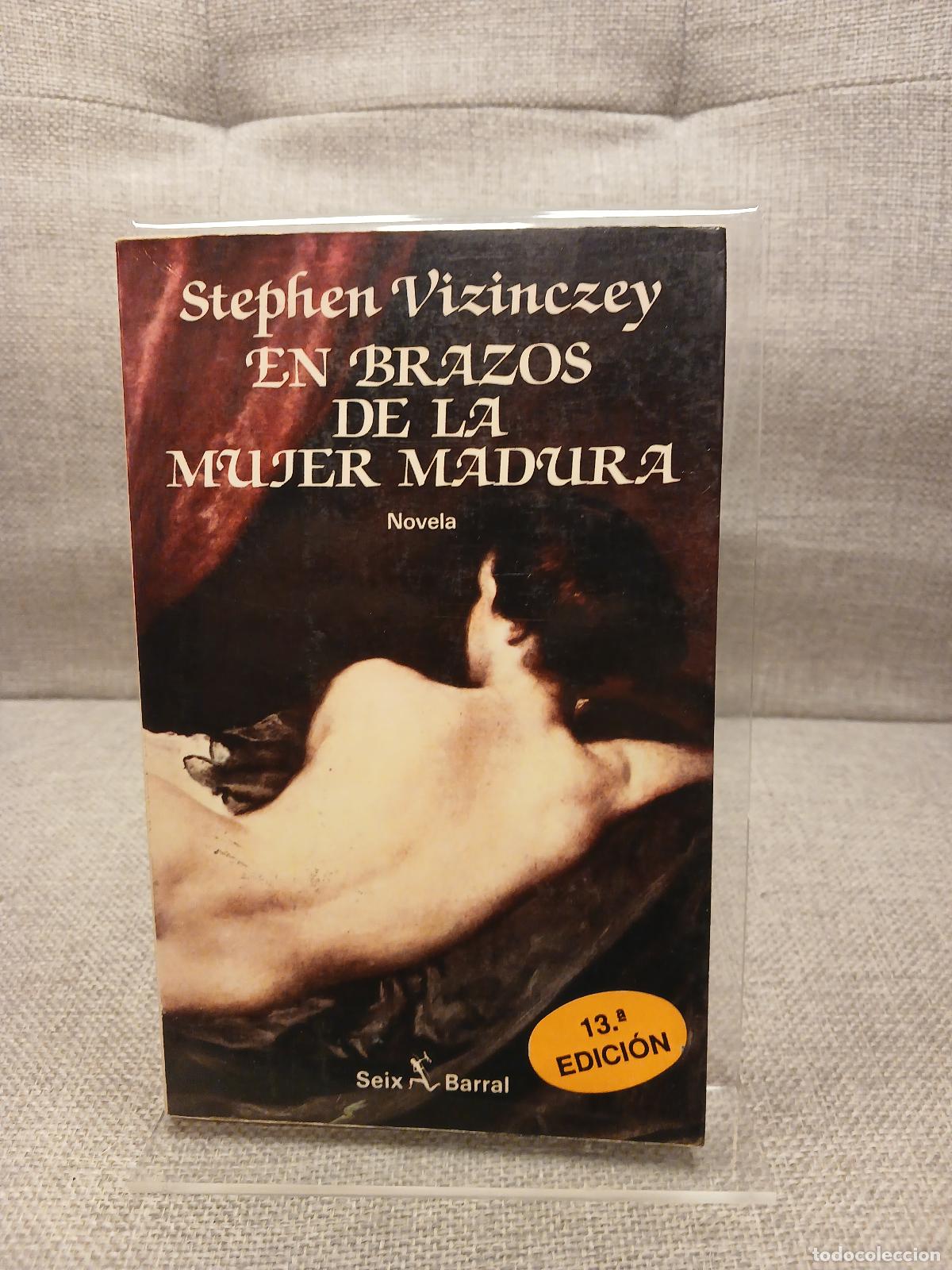 Gebrauchte B&uuml;cher: En Brazos de la Mujer Madura - Stephen Vizinczey
