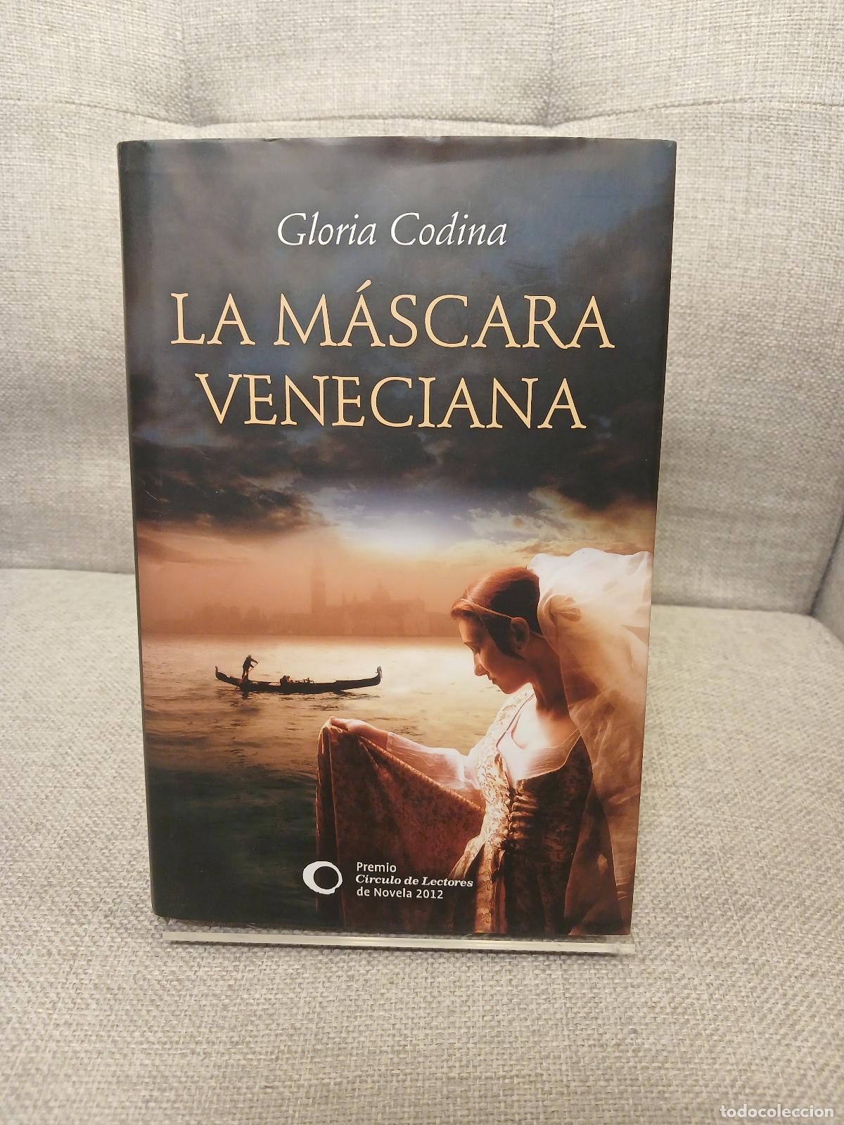 Libri di seconda mano: La m&aacute;scara veneciana - Gloria Codina