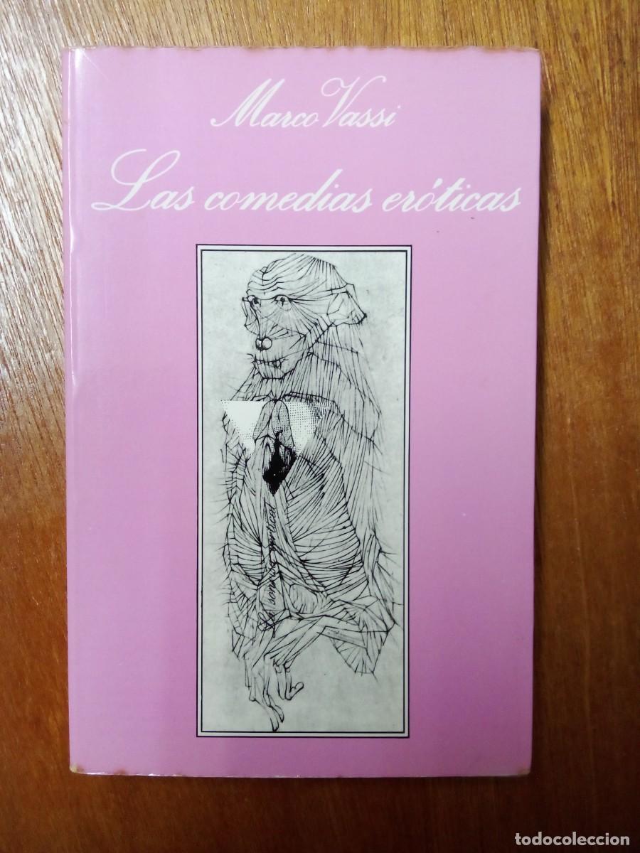 Gebrauchte B&uuml;cher: LAS COMEDIAS EROTICAS, MARCO VASSI, LA SONRISA VERTICAL 68, TUSQUETS