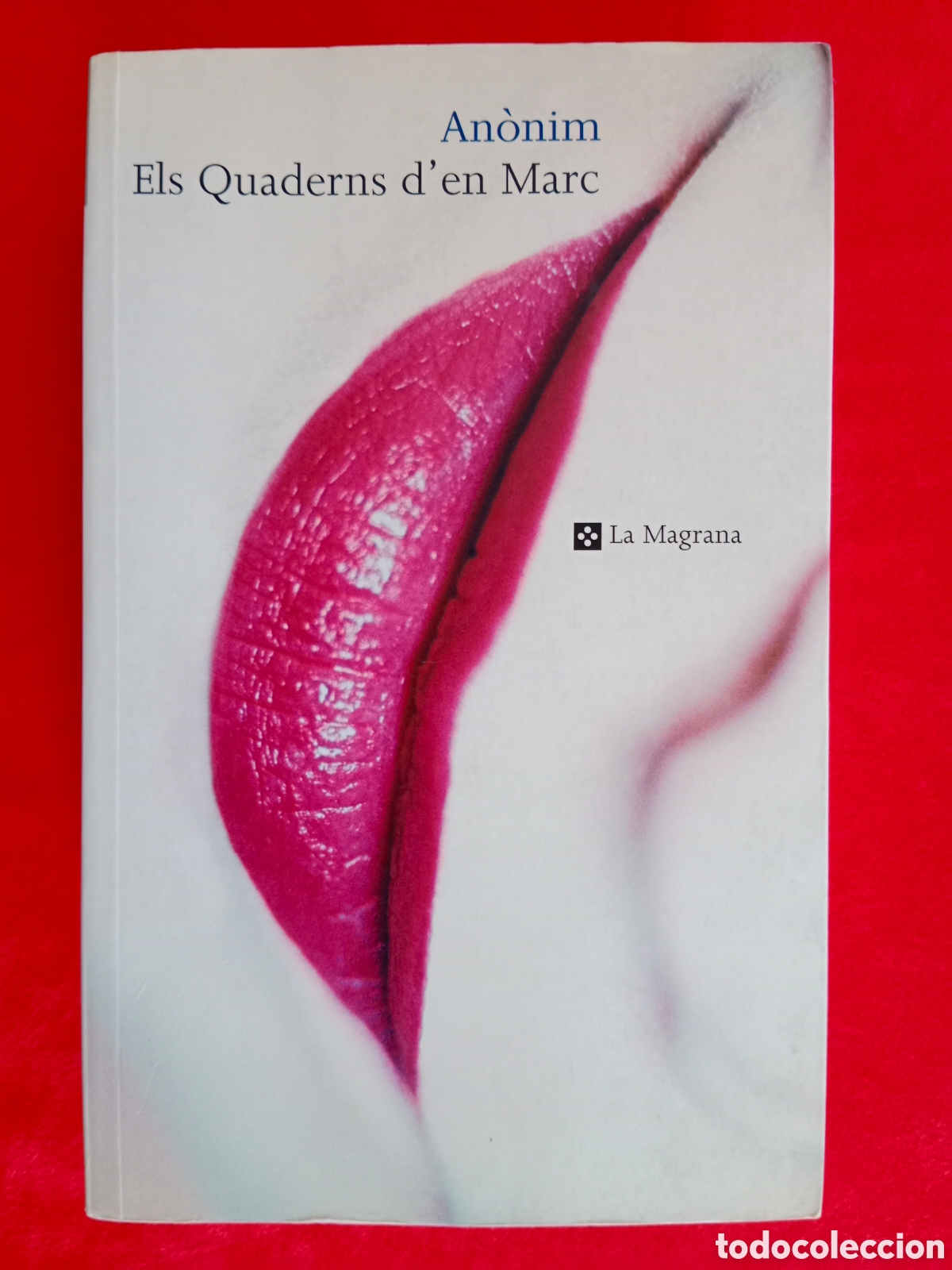Libros de segunda mano: ELS QUADERNS D'EN MARC, AN&Oacute;NIM, LA MAGRANA , PRIMERA EDICI&Oacute;