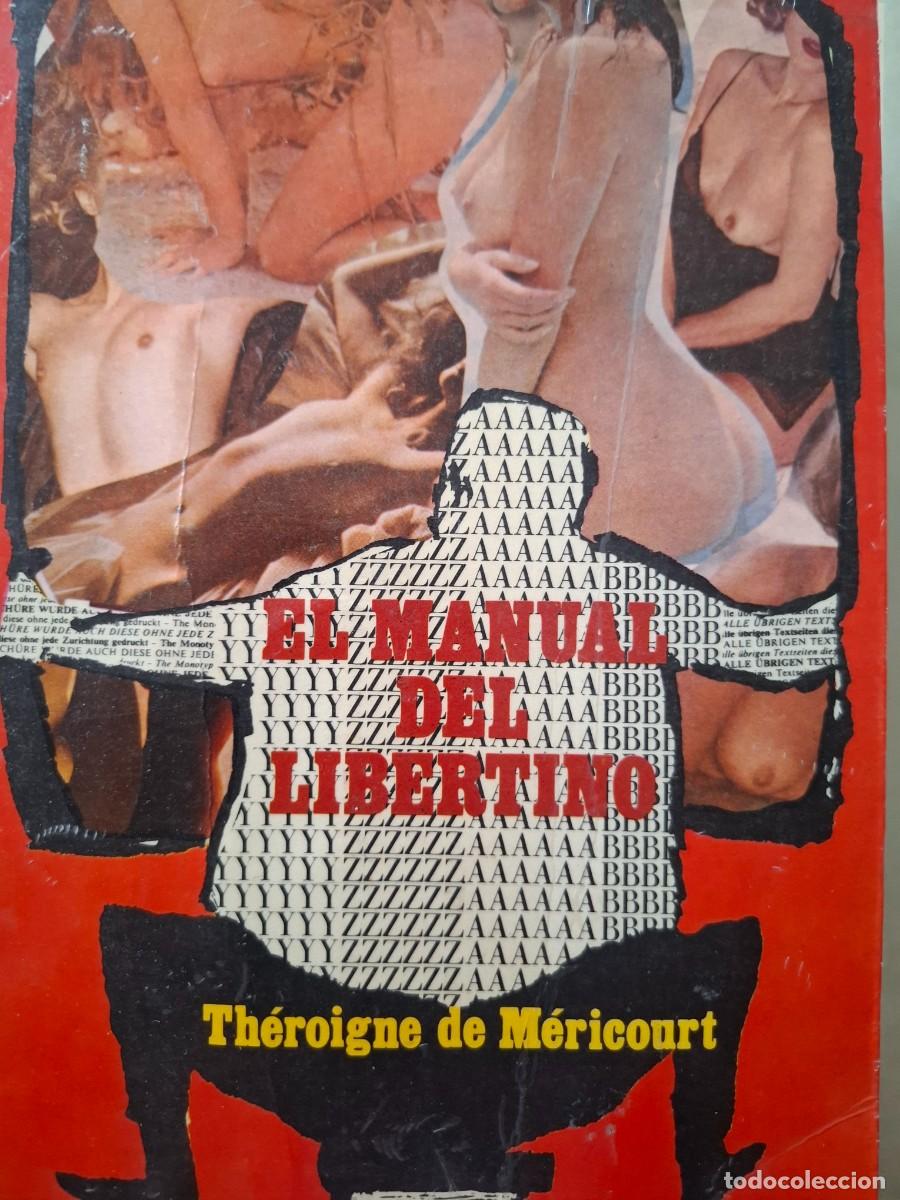 Libros de segunda mano: el manual del libertino Th&eacute;roigne de M&eacute;ricourt