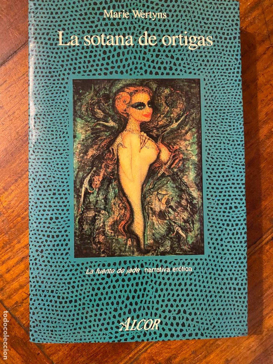 Libros de segunda mano: La s&oacute;tana de ortigas - Marie Wertyns