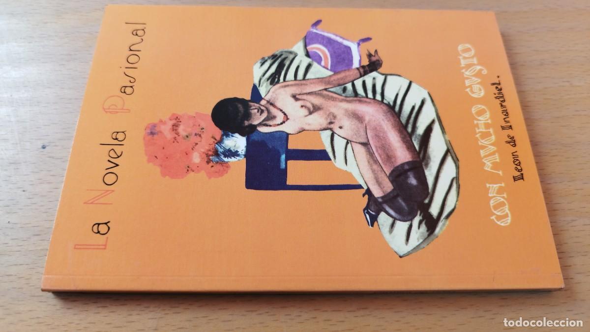 Libros de segunda mano: CON MUCHO GUSTO / LEON DE INARDIEL / KARA 13-14 / RENACIMIENTO / LA NOVELA PASIONAL