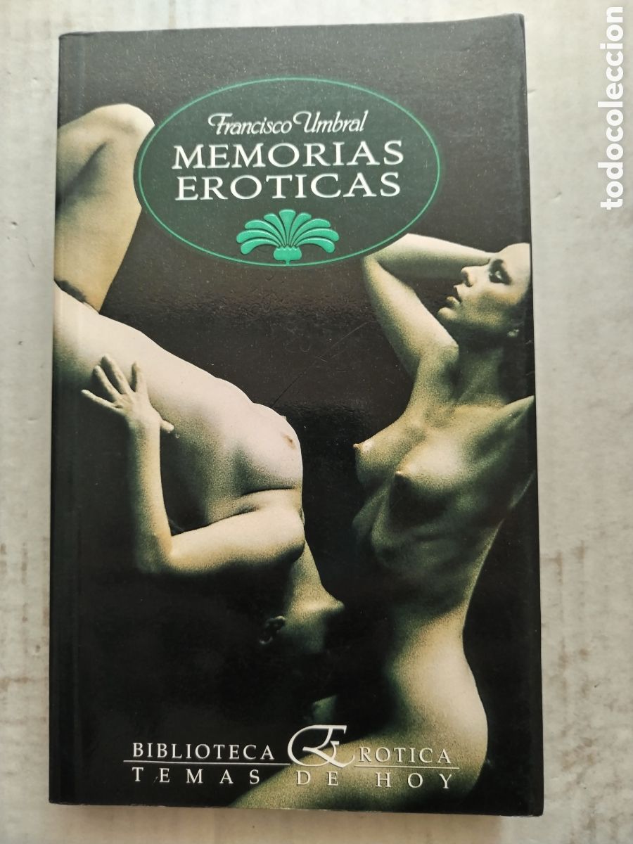 Libros de segunda mano: MEMORIAS EROTICAS/FRANCISCO UMBRAL