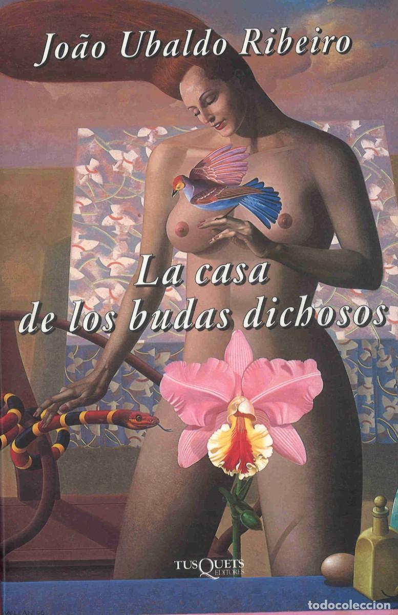 Libros de segunda mano: La casa de los budas dichosos. Joao Ubaldo Ribeiro. 2006