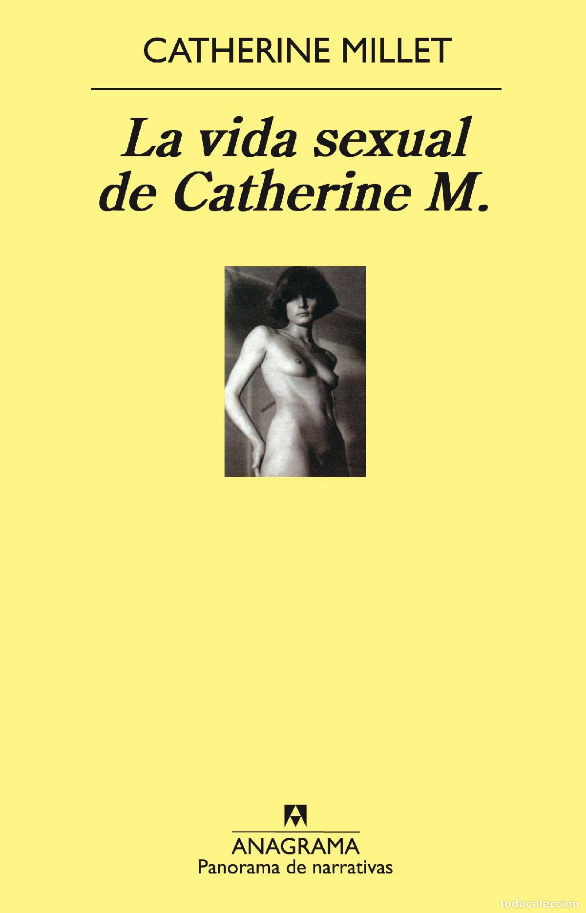 Libros de segunda mano: La vida sexual de Catherine M.: 492 (Panorama de narrativas)
