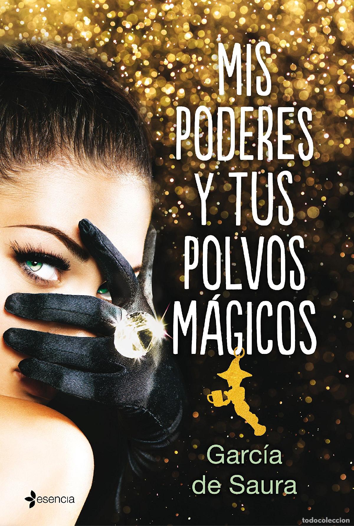 Libros de segunda mano: Mis poderes y tus polvos m&aacute;gicos (Er&oacute;tica)
