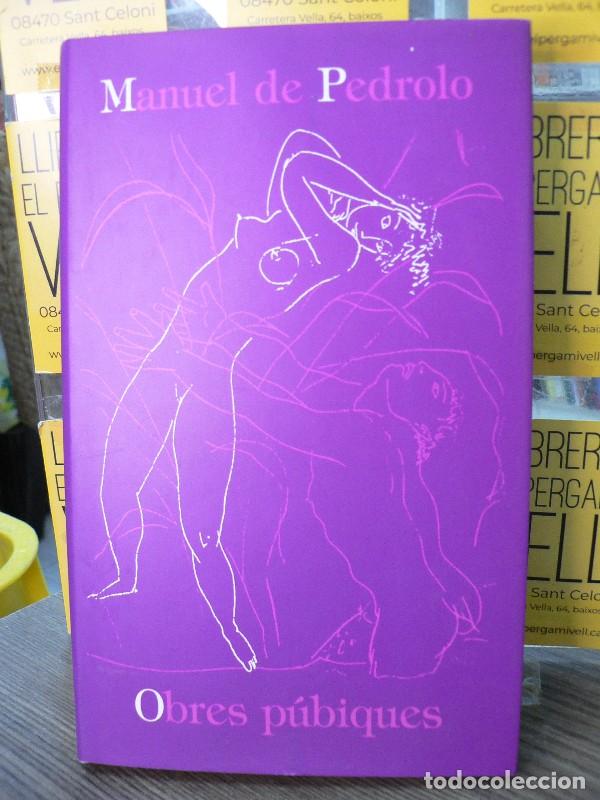 Libros de segunda mano: Obres p&uacute;bliques - Manuel de Pedrolo - Cercle de Lectors