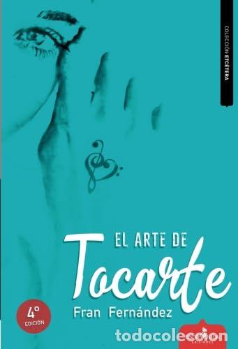 Libros de segunda mano: EL ARTE DE TOCARTE (Etc&eacute;tera)