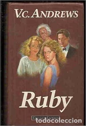 Libros de segunda mano: Ruby - V.c. Andrews - C&iacute;rculo de Lectores - Foto 1