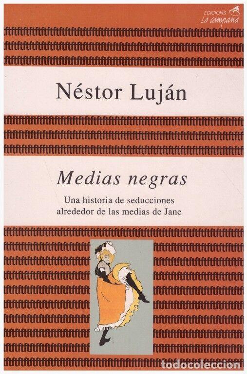 Libros de segunda mano: MEDIAS NEGRAS - Luj&aacute;n, N&eacute;stor - Edicions la Campana - 1992, 1&ordf; Ed. - Trad. Sof&iacute;a Ruy-Wamba