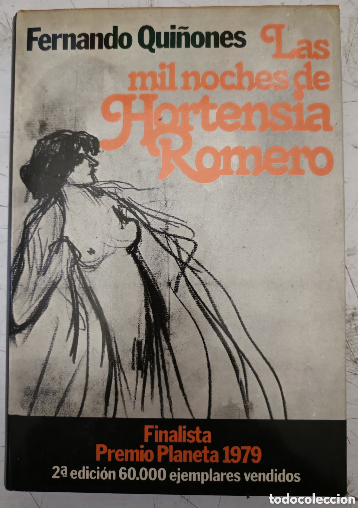 Libros de segunda mano: Libro. las mil noches de Hortensia Romero. Fernando Qui&ntilde;ones